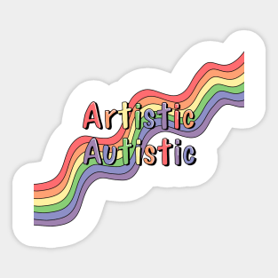 Artistic Autistic Sticker
